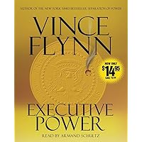 Executive Power (Mitch Rapp) Executive Power (Mitch Rapp) Audible Audiobook Kindle Paperback Hardcover Mass Market Paperback Audio CD