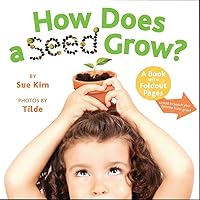How Does a Seed Grow?: A Book with Foldout Pages How Does a Seed Grow?: A Book with Foldout Pages Board book