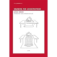 Drawing for Architecture (Writing Architecture) Drawing for Architecture (Writing Architecture) Paperback