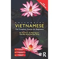 Colloquial Vietnamese: The Complete Course for Beginners Colloquial Vietnamese: The Complete Course for Beginners Kindle Paperback Audio, Cassette Multimedia CD