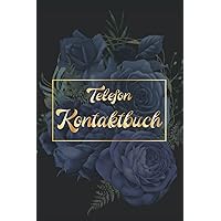 Notizbuch Telefonbuch: Nachtblumen Kontaktbuch Telefon Und Adressbuch - Blum Telefonregister Buch || Adressen Notizbuch A5 Register - Hochzeitstag Geschenke für Paare (German Edition)