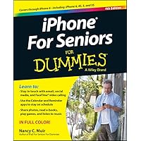 Iphone for Seniors for Dummies (For Dummies Series) Iphone for Seniors for Dummies (For Dummies Series) Paperback