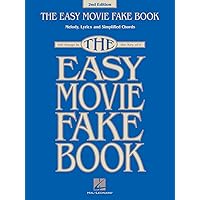 The Easy Movie Fake Book: 100 Songs in the Key of C (Fake Books for Beginners) The Easy Movie Fake Book: 100 Songs in the Key of C (Fake Books for Beginners) Paperback Kindle