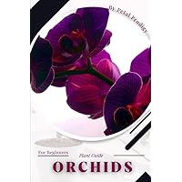 Orchids: Prodigy Petal, Plant Guide