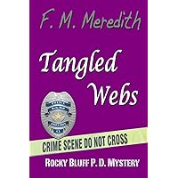 Tangled Webs (Rocky Bluff P.D. Mysteries) Tangled Webs (Rocky Bluff P.D. Mysteries) Paperback Kindle