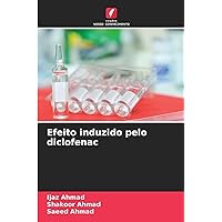Efeito induzido pelo diclofenac (Portuguese Edition)