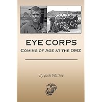 Eye Corps Eye Corps Paperback Kindle Hardcover