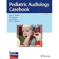 Pediatric Audiology Casebook Pediatric Audiology Casebook Paperback Kindle
