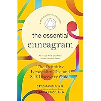 The Essential Enneagram: 25th Anniversary Edition: The Definitive Personality Test and Self-Discovery Guide -- Revised & Updated The Essential Enneagram: 25th Anniversary Edition: The Definitive Personality Test and Self-Discovery Guide -- Revised & Updated Paperback Kindle