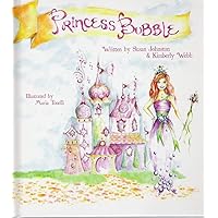 Princess Bubble Princess Bubble Hardcover