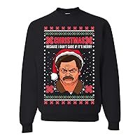 Ron Swanson Parks and Rec I Don't Care if It's Merry Ugly Christmas Sweater Unisex Crewneck Sweatshirt