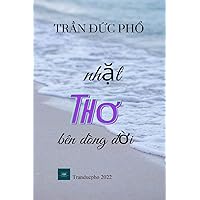 Nhặt Thơ Bên Dòng Đời: tập 2 (Vietnamese Edition)