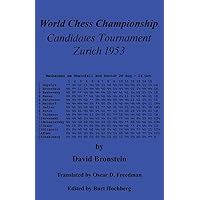 World Chess Championship Candidates Tournament Zurich 1953 World Chess Championship Candidates Tournament Zurich 1953 Paperback