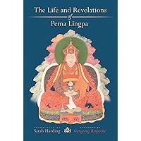 The Life and Revelations of Pema Lingpa The Life and Revelations of Pema Lingpa Paperback Kindle