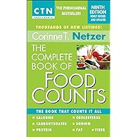 The Complete Book of Food Counts, 9th Edition: The Book That Counts It All The Complete Book of Food Counts, 9th Edition: The Book That Counts It All Mass Market Paperback Spiral-bound Paperback