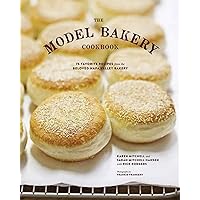The Model Bakery Cookbook: 75 Favorite Recipes from the Beloved Napa Valley Bakery (Baking Cookbook, Bread Baking, Baking Bible Cookbook) The Model Bakery Cookbook: 75 Favorite Recipes from the Beloved Napa Valley Bakery (Baking Cookbook, Bread Baking, Baking Bible Cookbook) Hardcover Kindle