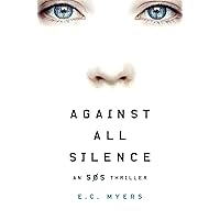 Against All Silence (An SOS Thriller, 2) Against All Silence (An SOS Thriller, 2) Paperback Hardcover