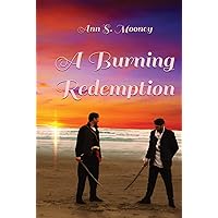 A Burning Redemption A Burning Redemption Kindle Hardcover Paperback