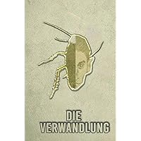 Die Verwandlung (Illustriert) (German Edition) Die Verwandlung (Illustriert) (German Edition) Kindle Paperback Audible Audiobook Hardcover Audio CD Pocket Book