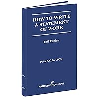 How to Write a Statement of Work How to Write a Statement of Work Paperback Hardcover