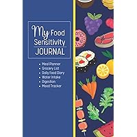 My Food Sensitivity Journal: Food Diary and Symptom Tracker Log book For Food Allergy and Digestive Disorders