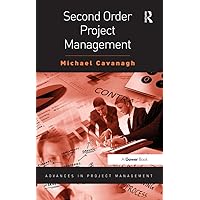 Second Order Project Management (ISSN) Second Order Project Management (ISSN) Kindle Hardcover Paperback