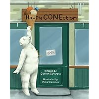 Happy CONEction Happy CONEction Paperback Kindle Hardcover
