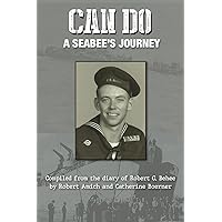 Can Do: A Seabee's Journey