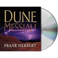 Dune Messiah: Book Two in the Dune Chronicles Dune Messiah: Book Two in the Dune Chronicles Audible Audiobook Kindle Mass Market Paperback Paperback Hardcover Audio CD
