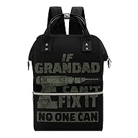If Grandad Can't Fix It Travel Backpack Diaper Bag Lightweight Mommy Bag Shoulder Bag for Men Women