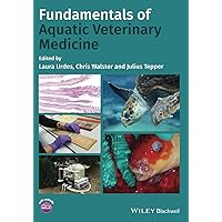 Fundamentals of Aquatic Veterinary Medicine Fundamentals of Aquatic Veterinary Medicine Paperback Kindle