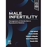 Male Infertility - E-Book: A Multidisciplinary Approach Male Infertility - E-Book: A Multidisciplinary Approach Kindle Paperback