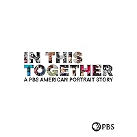In This Together: A PBS American Portrait Story