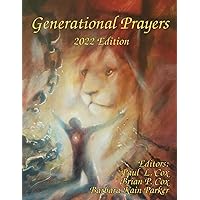 Generational Prayers - 2022 Edition Generational Prayers - 2022 Edition Paperback Kindle