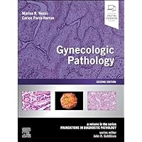 Gynecologic Pathology: A Volume in Foundations in Diagnostic Pathology Series Gynecologic Pathology: A Volume in Foundations in Diagnostic Pathology Series Hardcover Kindle