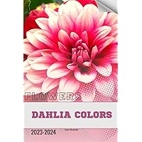 Dahlia Colors: Become flowers expert