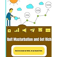 Composition Book Quit Masterbation and Get Rich: The Unspoken Rule of Success: Help You To Stop Masturbation.
