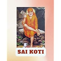 Sai Koti | one hundred thousand (100,000) | Likhita Japam: Writing Meditation / Spiritual Writing / Prayer journal notebook (250 numbered pages), 100,000 boxes , Large (8.5
