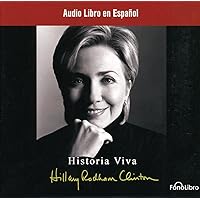 Historia Viva (Spanish Edition) Historia Viva (Spanish Edition) Hardcover Audible Audiobook Paperback Mass Market Paperback Audio CD
