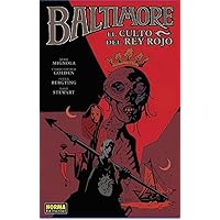 BALTIMORE 06: El culto del Rey Rojo BALTIMORE 06: El culto del Rey Rojo Paperback