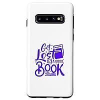 Galaxy S10 Get lost in a good book Case