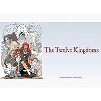 Twelve Kingdoms: Season 1