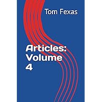 Articles: Volume 4 Articles: Volume 4 Paperback Kindle