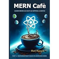 MERN Café: Learn Mern as easy as sipping a coffee