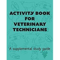Activity Book For Veterinary Technicians