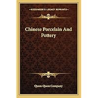 Chinese Porcelain And Pottery Chinese Porcelain And Pottery Paperback