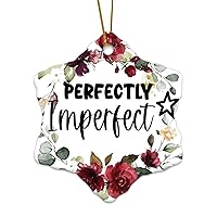 Perfectly Imperfect, Perfectly Imperfect Art, Perfectly Imperfect Art, Perfectly Imperfect, Mom, Quote Housewarming Gift New Home Gift Hanging Keepsake Wreaths for Home Party Commemorative Pendants Fo