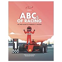 Red Racer Books Present ABCs of Racing: My First Guide to Formula 1 Racing, F1 Car Alphabet Book Fun for All Ages, English Edition
