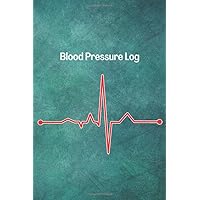 Blood Pressure Log: For Men. Journal to Record Daily BP, Weight and Blood Sugar Readings.
