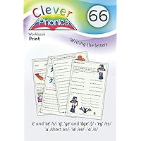 Clever Phonics - Workbook - ‘c’ and ‘ce’ /s/• ‘g’, ‘ge’ and ‘dge’ /j/ • ‘ey’ /ee/ • ‘u’ /short oo/• ‘ie’ /ee/ • ‘a’ /o/ - PRINT - Book 66: A unique ... and the basics of grammar. Dyslexia friendly. Clever Phonics - Workbook - ‘c’ and ‘ce’ /s/• ‘g’, ‘ge’ and ‘dge’ /j/ • ‘ey’ /ee/ • ‘u’ /short oo/• ‘ie’ /ee/ • ‘a’ /o/ - PRINT - Book 66: A unique ... and the basics of grammar. Dyslexia friendly. Paperback